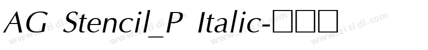 AG Stencil_P Italic字体转换